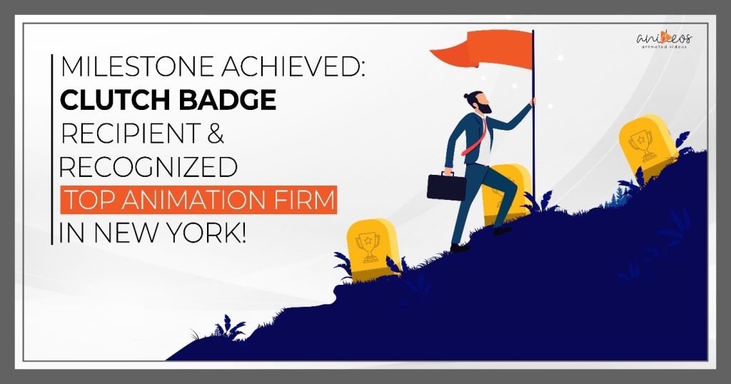 Milestone Achieved: Clutch Badge Recipient & Recognized Top Animation Firm in New York!